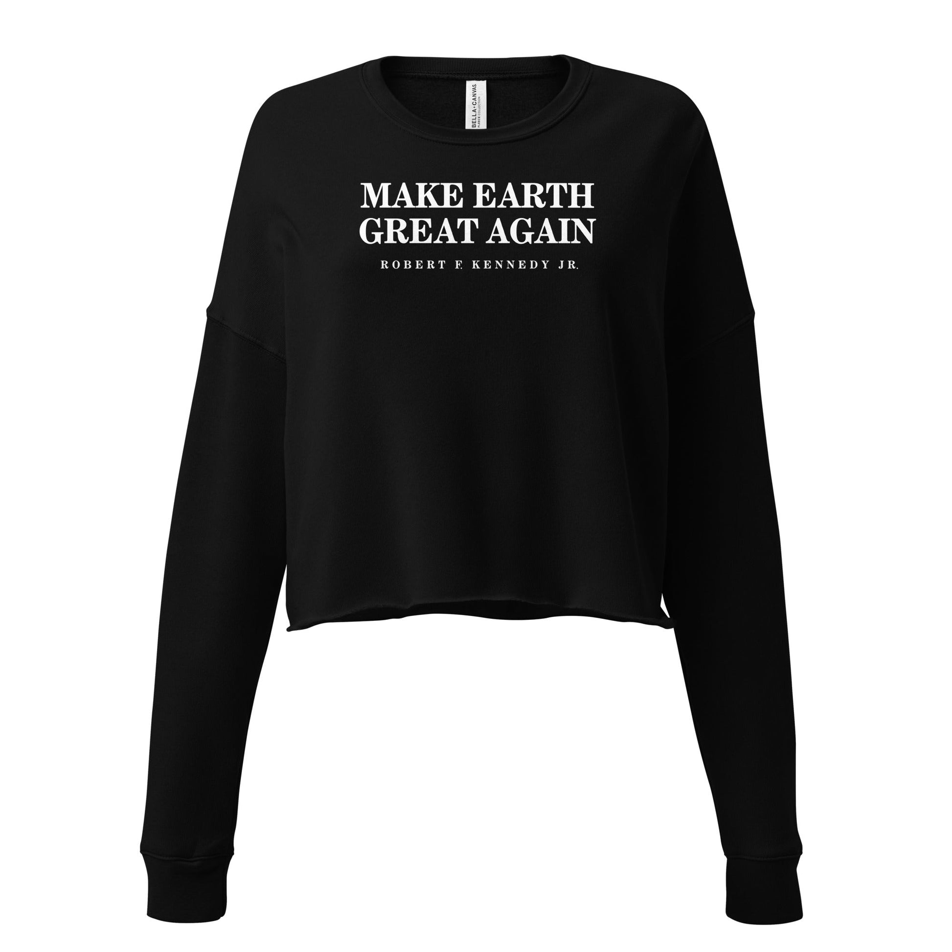 Make Earth Great Again Crop Sweatshirt - Team Kennedy Official Merchandise