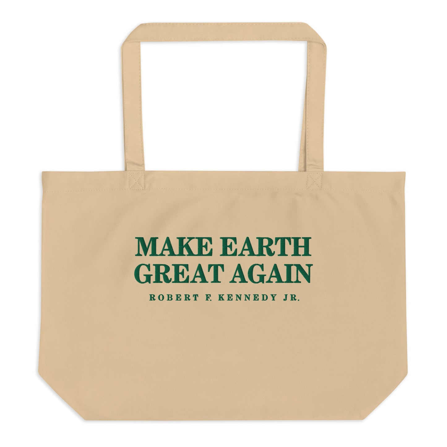 Make Earth Great Again Embroidered Large Organic Tote Bag - Team Kennedy Official Merchandise