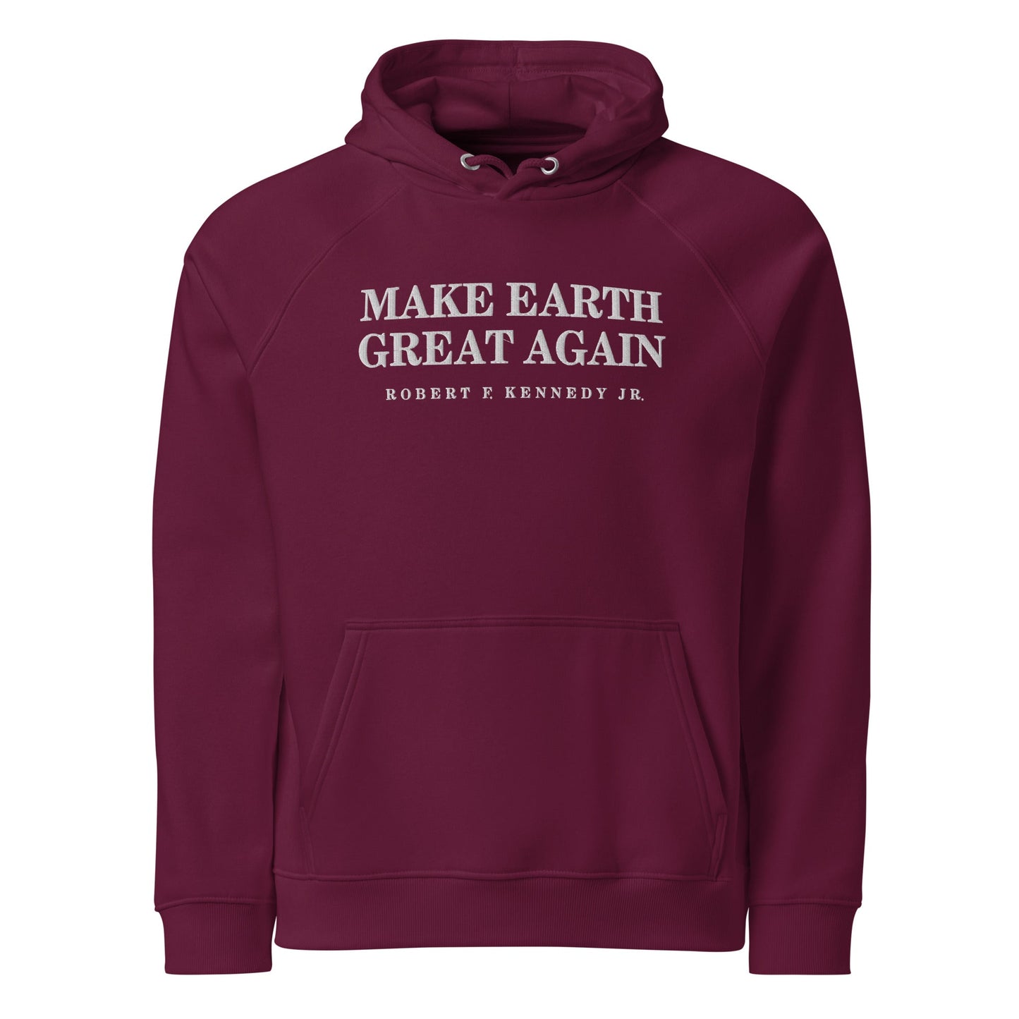 Make Earth Great Again Embroidered Unisex Eco Raglan Hoodie - Team Kennedy Official Merchandise