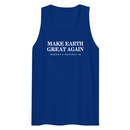 Make Earth Great Again Men’s Tank Top - Team Kennedy Official Merchandise