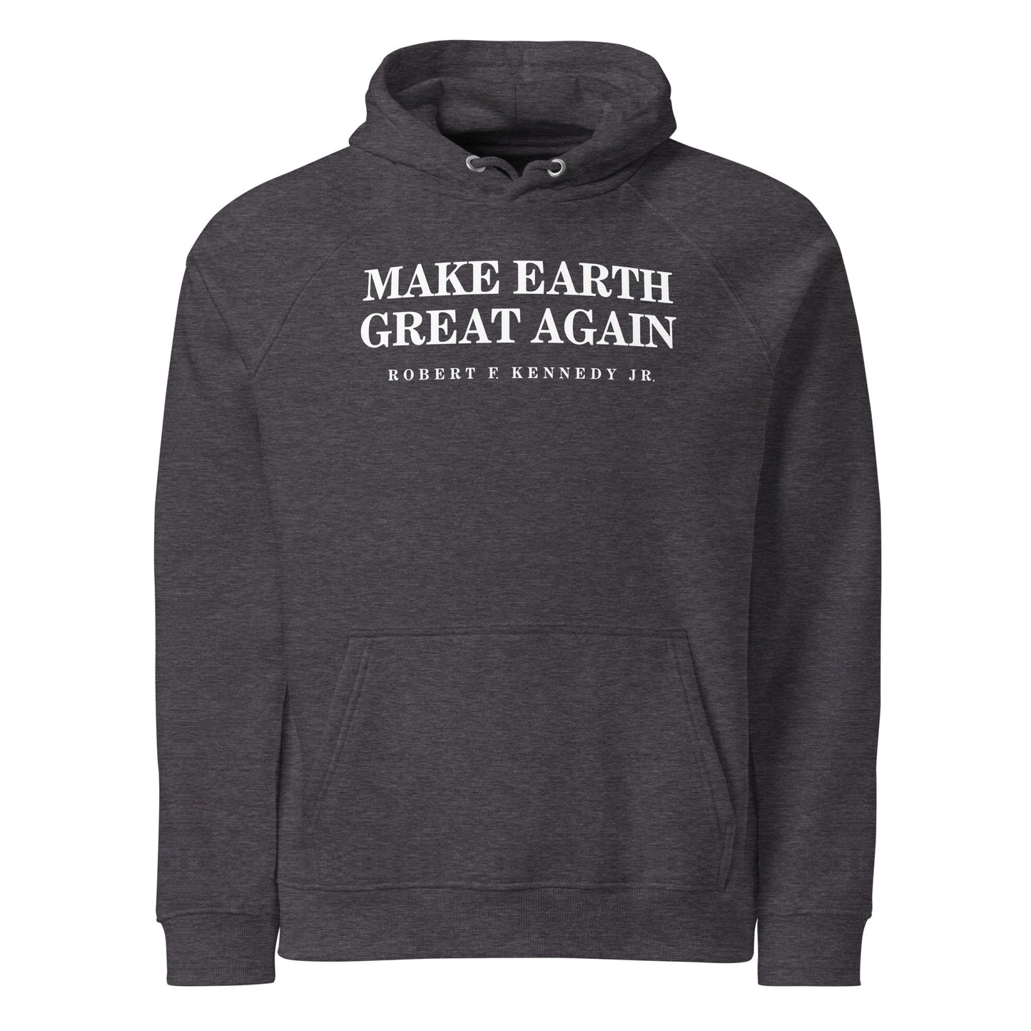 Make Earth Great Again Organic Unisex Raglan Hoodie - Team Kennedy Official Merchandise