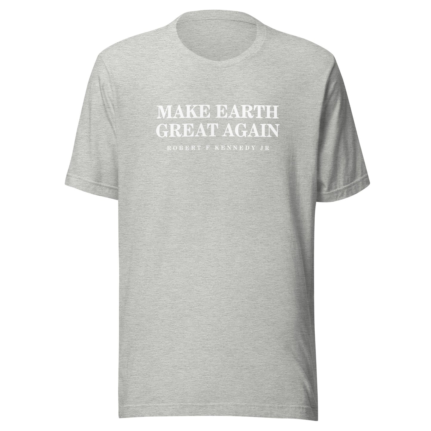 Make Earth Great Again Unisex Tee - Team Kennedy Official Merchandise