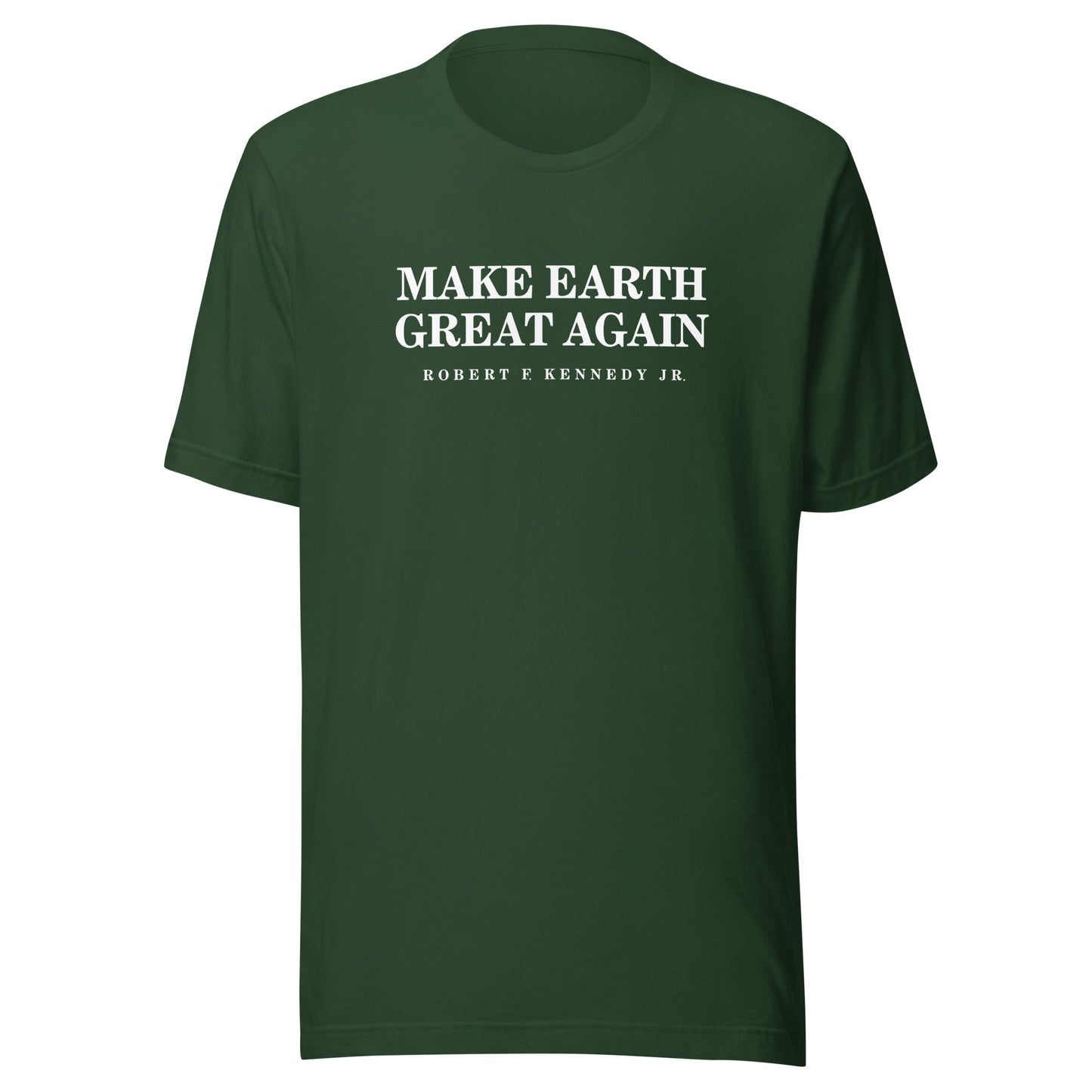 Make Earth Great Again Unisex Tee - Team Kennedy Official Merchandise