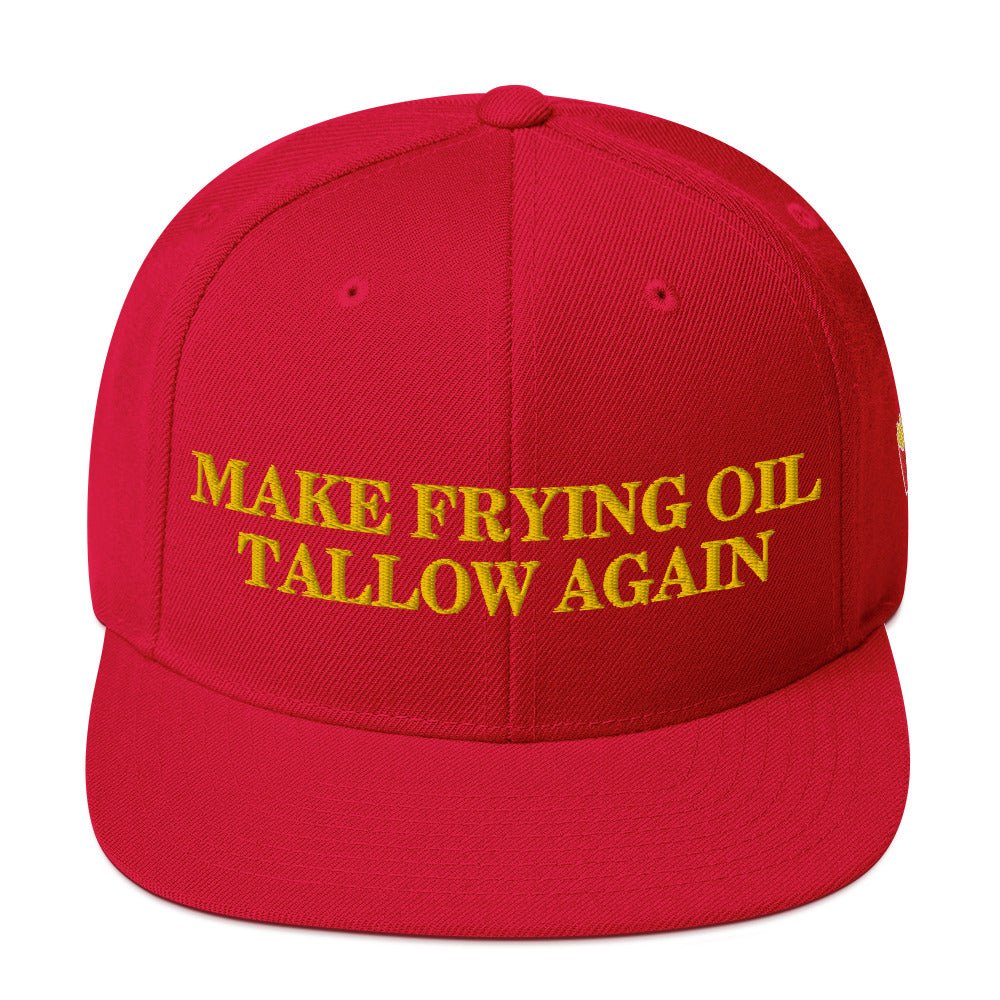 Make Frying Oil Tallow Again Fries on the Side Snapback Hat - Team Kennedy Official Merchandise