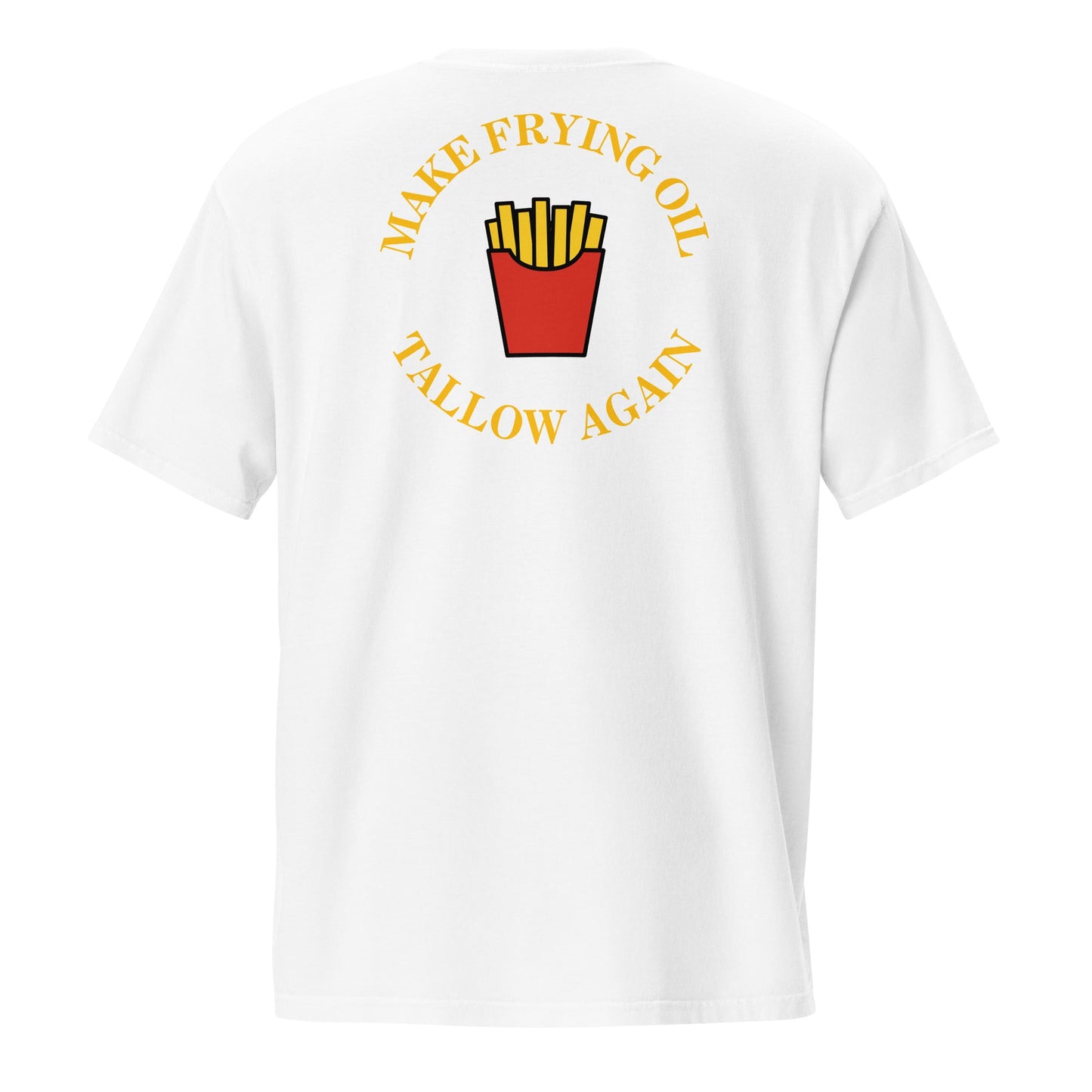 Make Frying Oil Tallow Again Fries Unisex Pocket Tee - Team Kennedy Official Merchandise