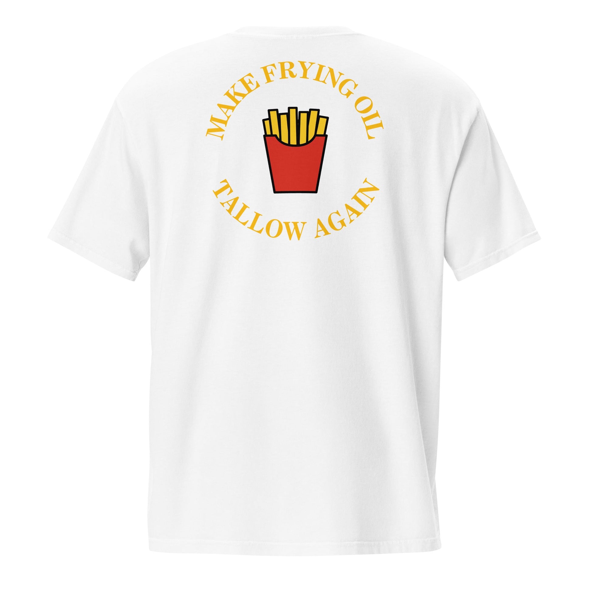 Make Frying Oil Tallow Again Fries Unisex Pocket Tee - Team Kennedy Official Merchandise