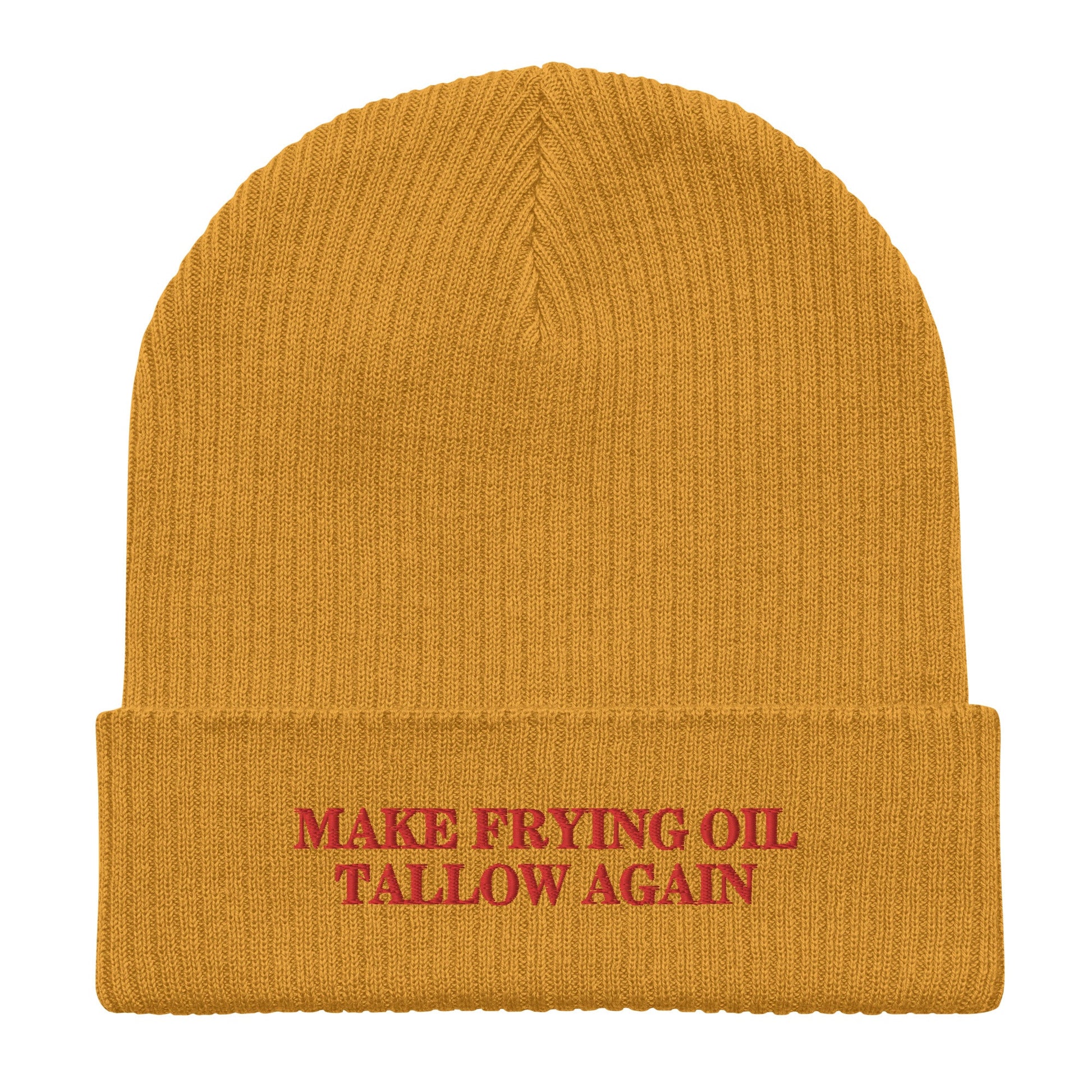 Make Frying Oil Tallow Again Organic Ribbed Beanie - Team Kennedy Official Merchandise