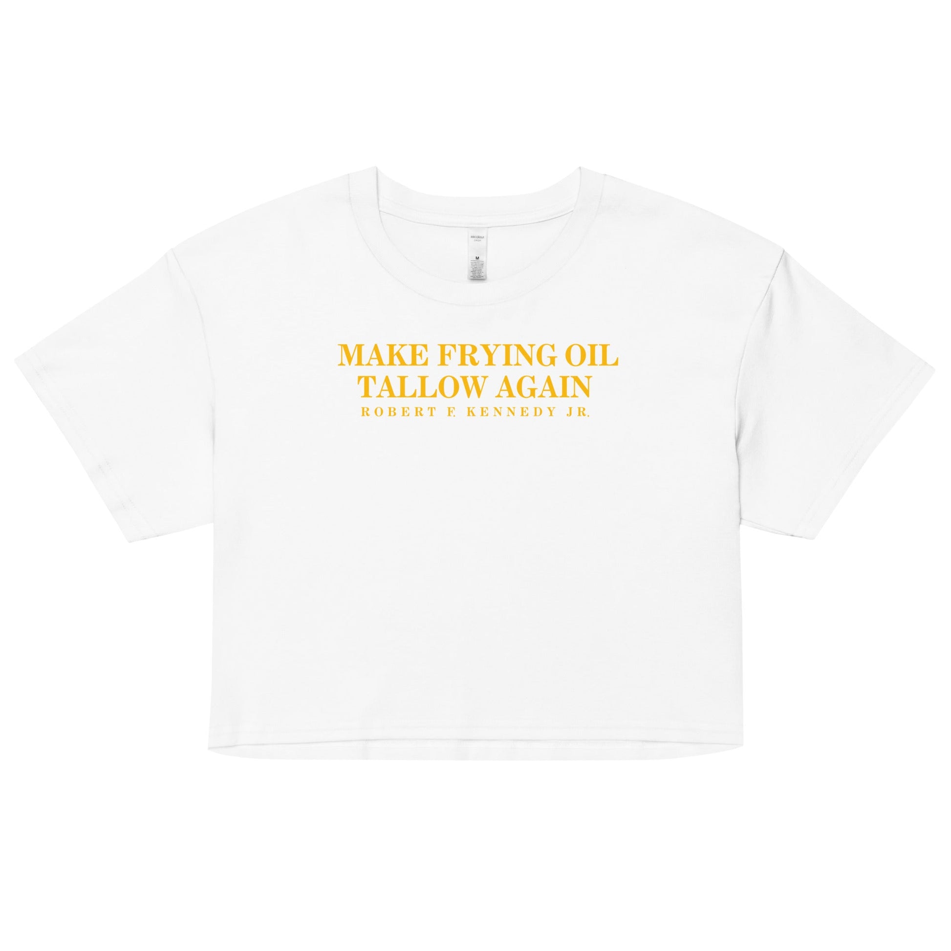 Make Frying Oil Tallow Again Women’s Crop Top - Team Kennedy Official Merchandise