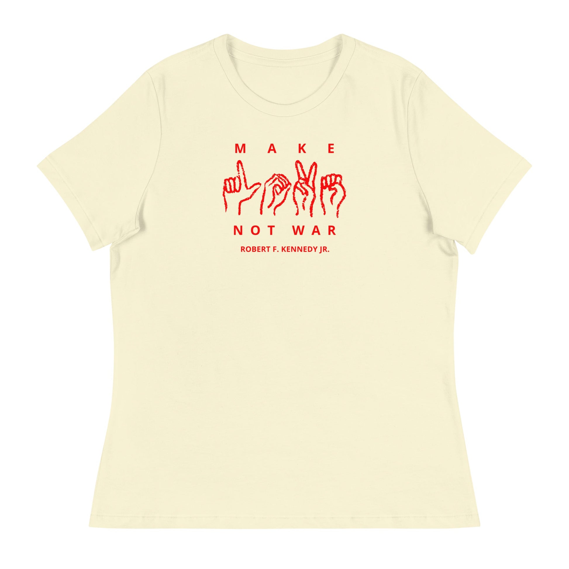 Make Love Not War Women's Relaxed Tee - Team Kennedy Official Merchandise