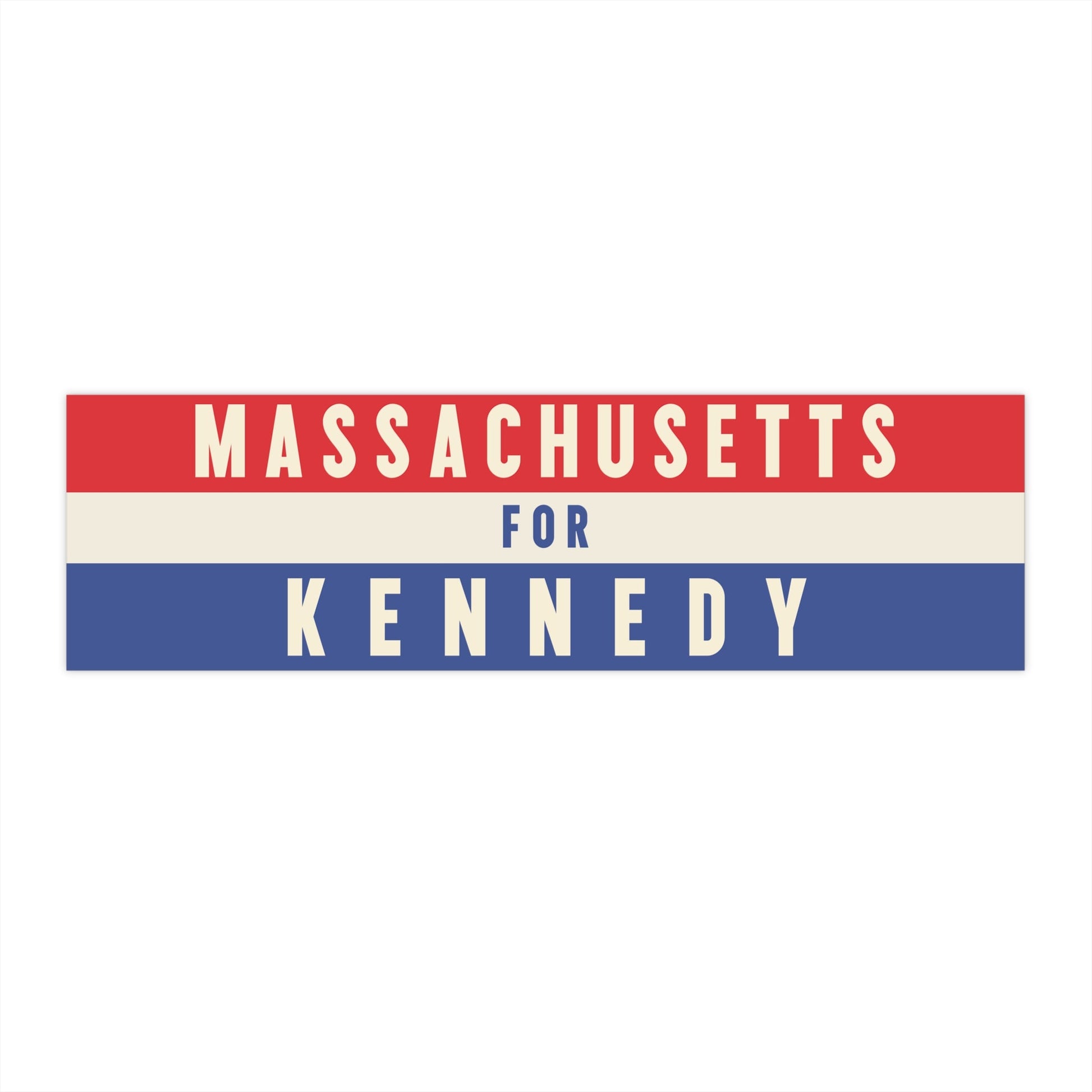 Massachusetts for Kennedy Bumper Sticker - Team Kennedy Official Merchandise