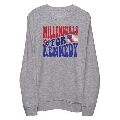 Millennials for Kennedy Unisex Organic Sweatshirt - Team Kennedy Official Merchandise