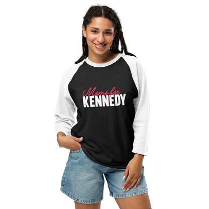 Moms for Kennedy 3/4 Sleeve Raglan Shirt - TEAM KENNEDY. All rights reserved