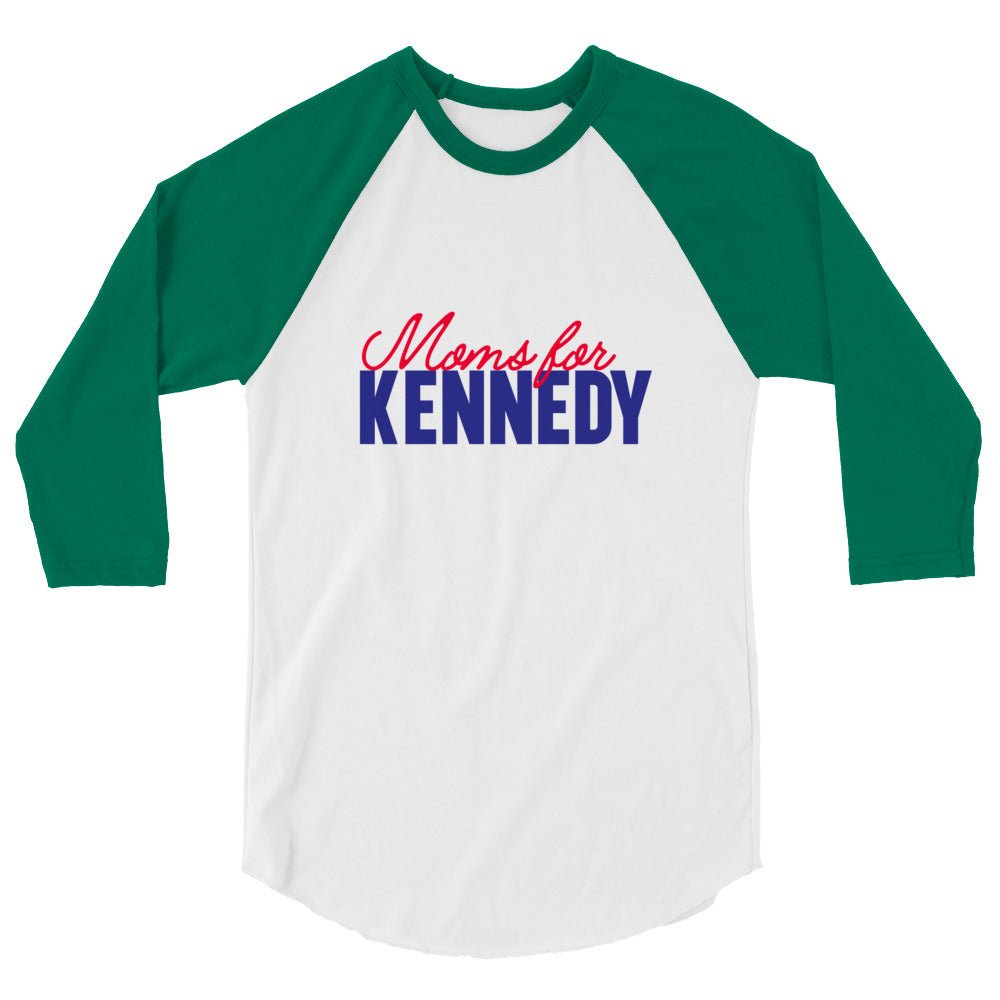 Moms for Kennedy 3/4 Sleeve Raglan Shirt - TEAM KENNEDY. All rights reserved