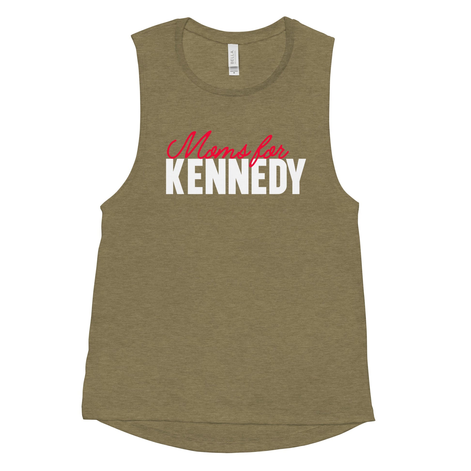 Moms for Kennedy Ladies’ Muscle Tank - TEAM KENNEDY. All rights reserved