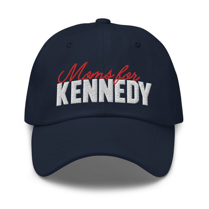 Moms for Kennedy Mom Hat - TEAM KENNEDY. All rights reserved