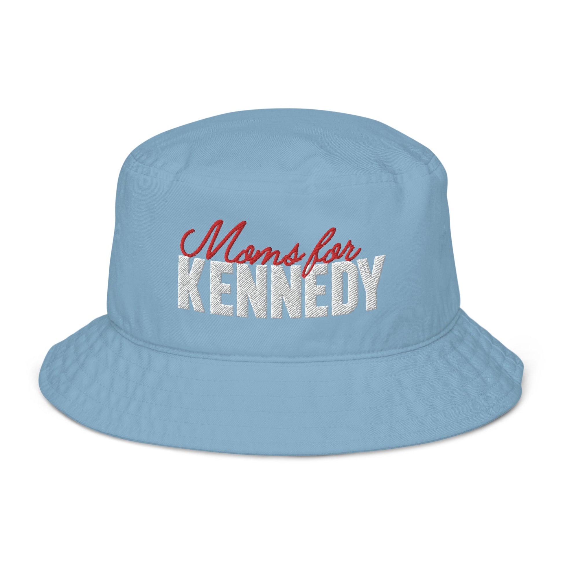 Moms for Kennedy Organic Bucket Hat - TEAM KENNEDY. All rights reserved