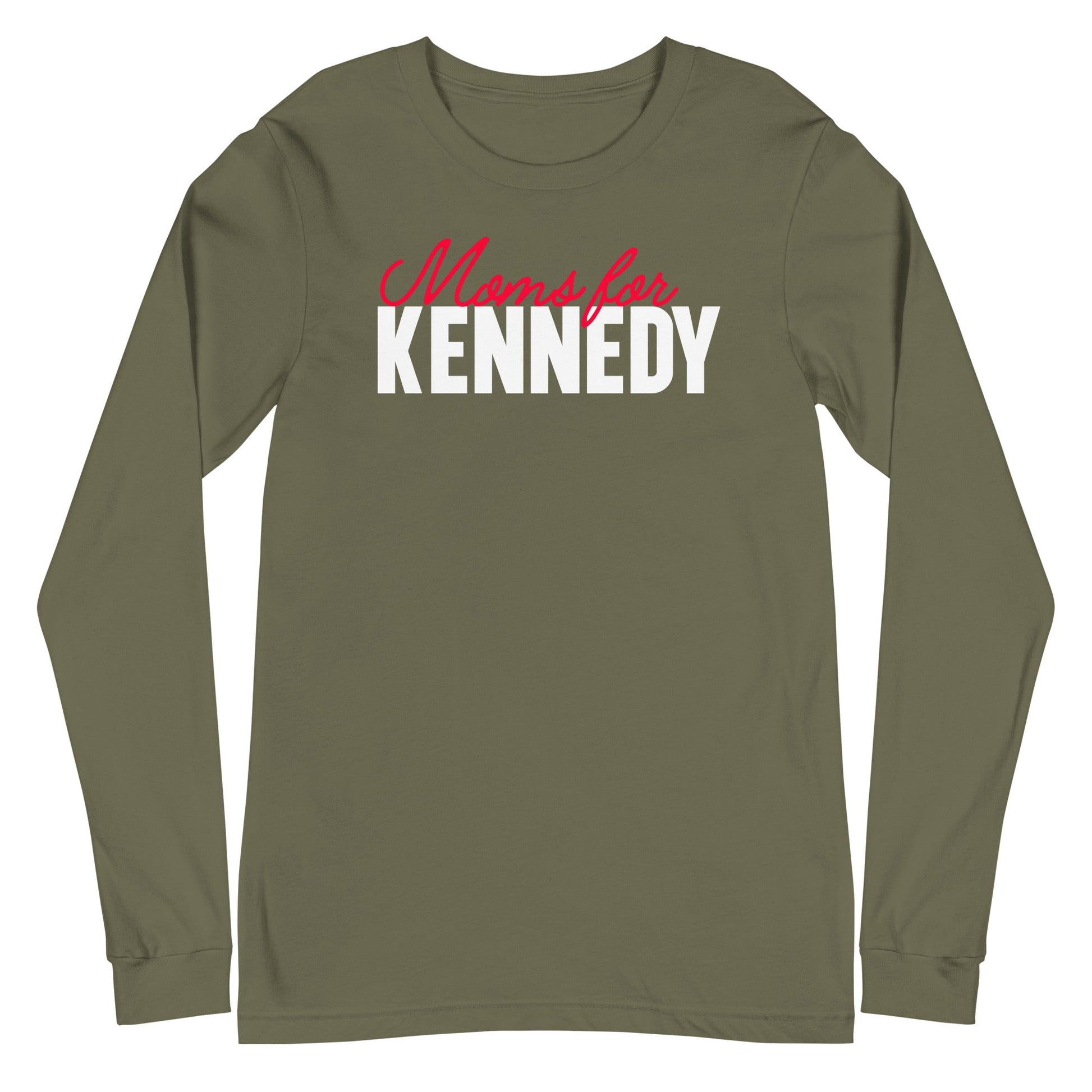 Moms for Kennedy Unisex Long Sleeve Tee - TEAM KENNEDY. All rights reserved