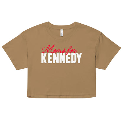 Moms for Kennedy Women’s Crop Top - TEAM KENNEDY. All rights reserved