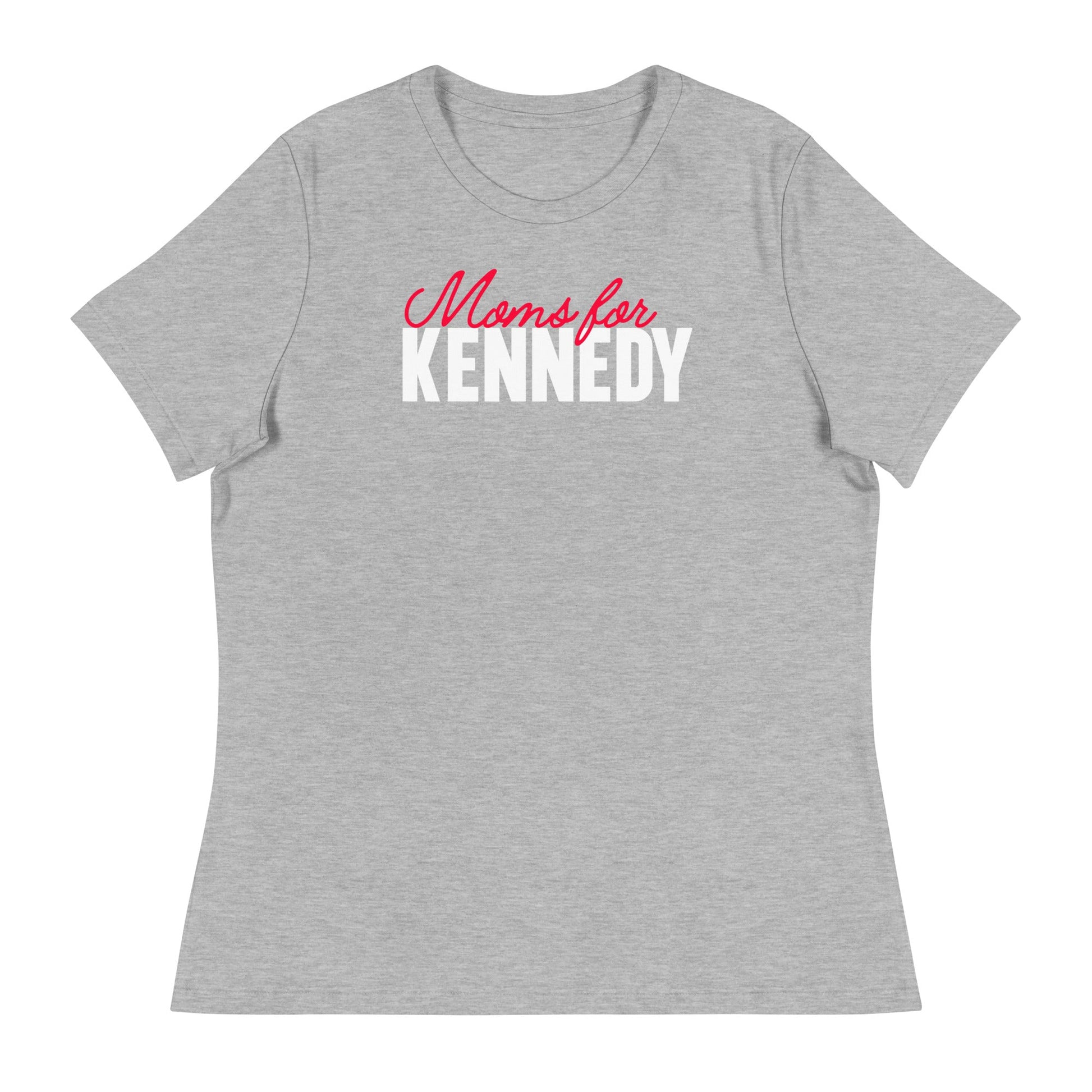 Moms for Kennedy Women's Relaxed Tee - TEAM KENNEDY. All rights reserved