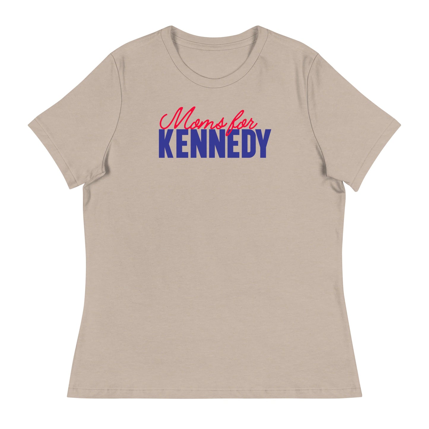 Moms for Kennedy Women's Relaxed Tee - TEAM KENNEDY. All rights reserved