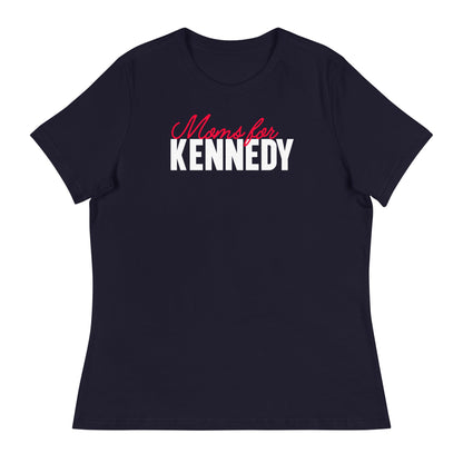 Moms for Kennedy Women's Relaxed Tee - TEAM KENNEDY. All rights reserved