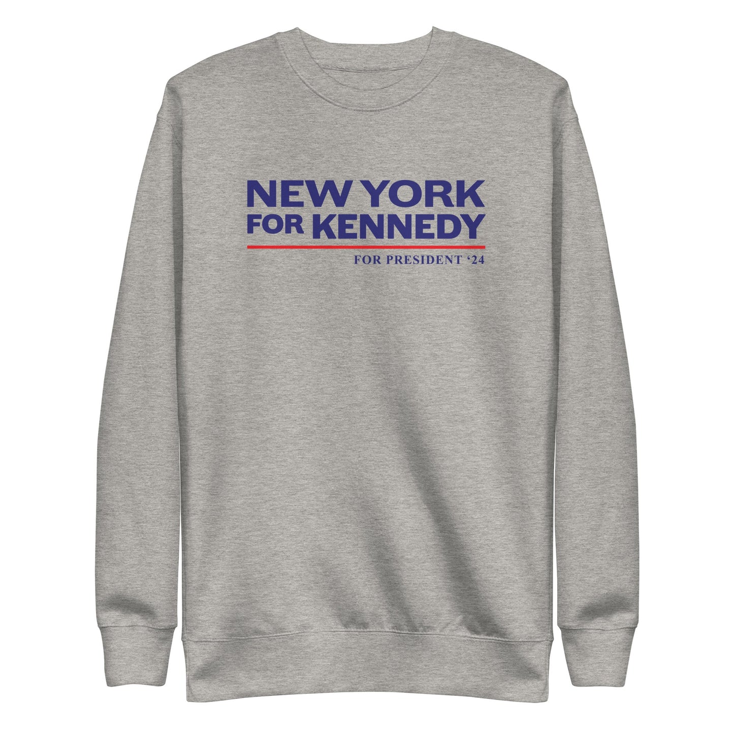 New York for Kennedy Unisex Sweatshirt - TEAM KENNEDY. All rights reserved