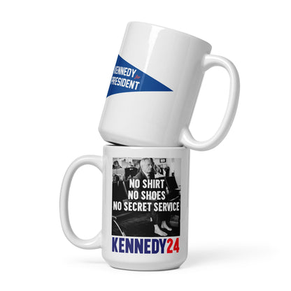 No Shirt, No Shoes, No Secret Service Mug - TEAM KENNEDY. All rights reserved