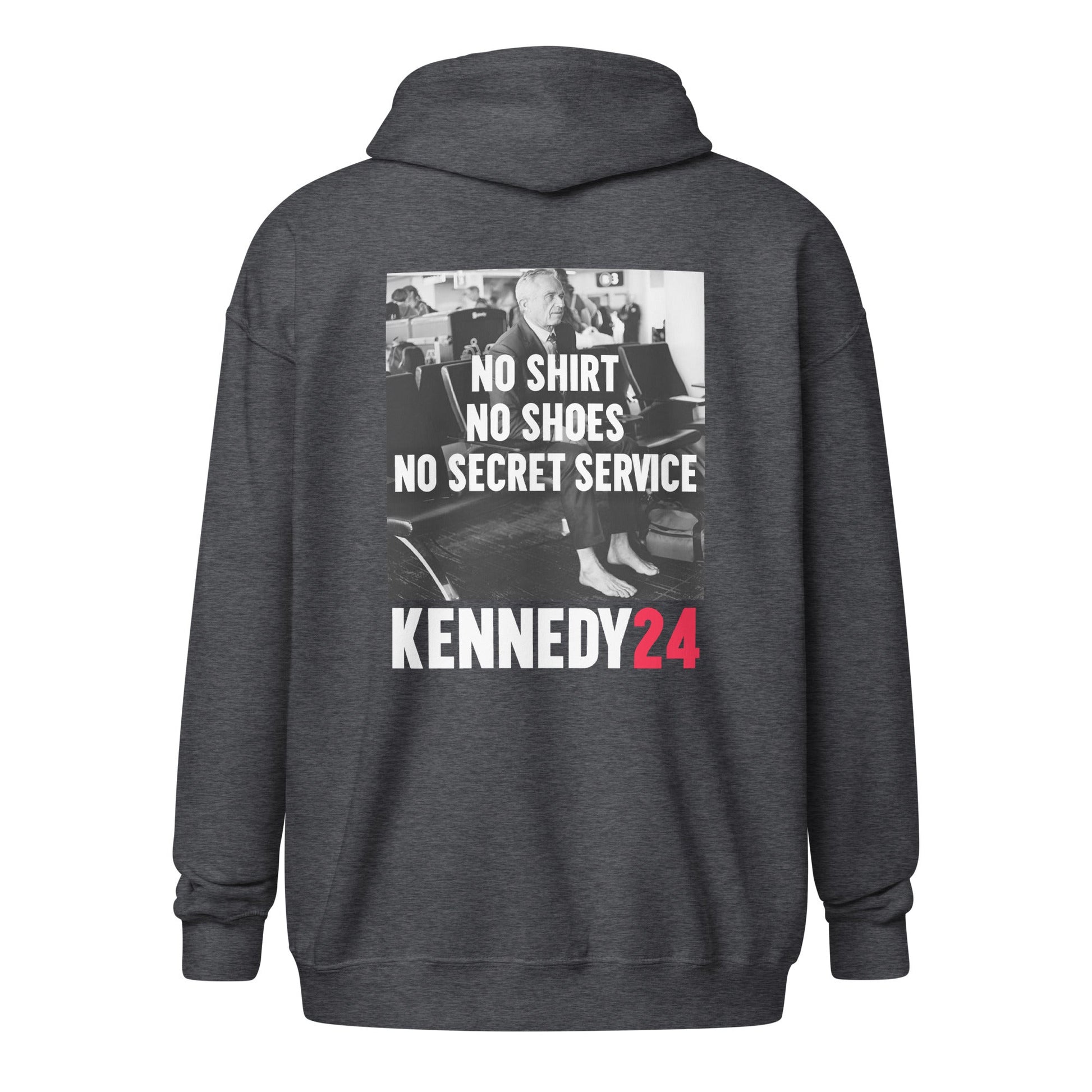 No Shirt, No Shoes, No Secret Service Unisex Zip Hoodie - Dark - TEAM KENNEDY. All rights reserved