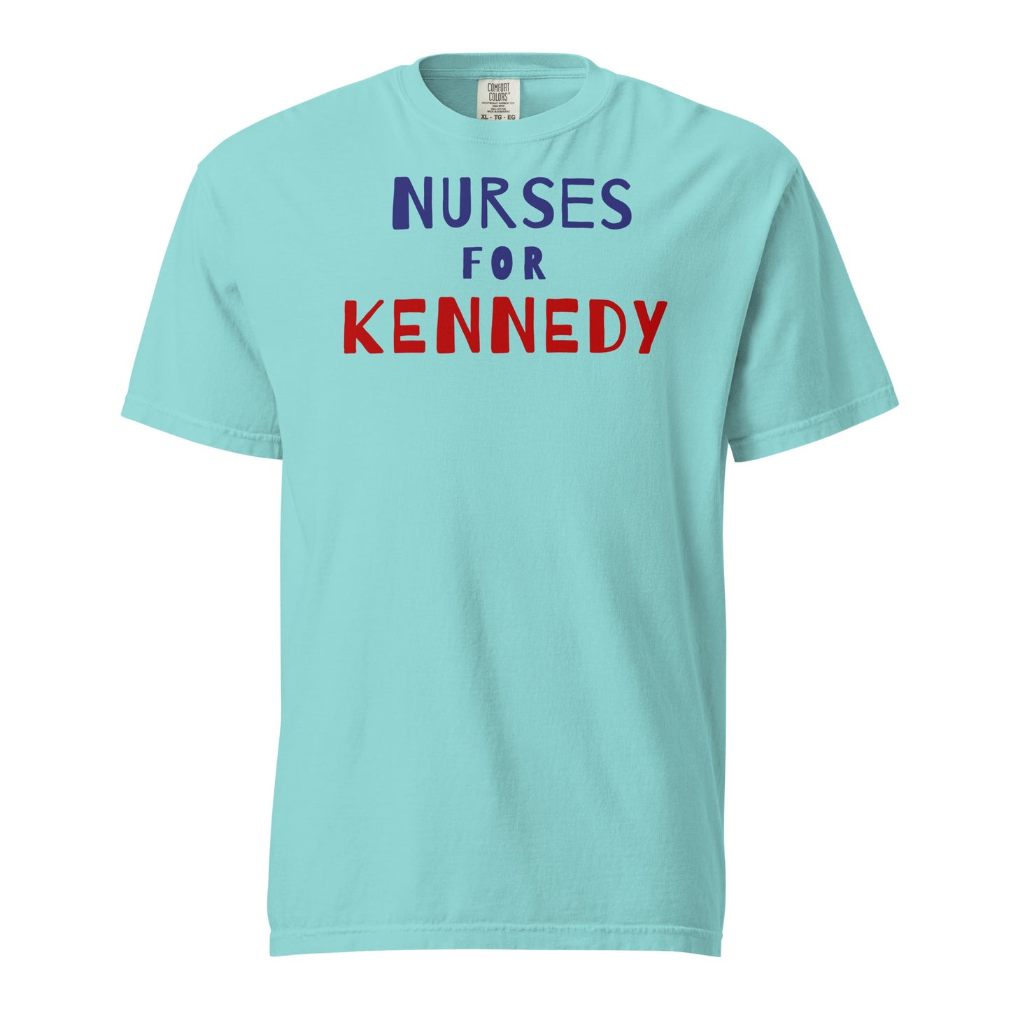 Nurses for Kennedy Unisex Heavyweight Tee - Team Kennedy Official Merchandise