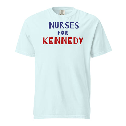 Nurses for Kennedy Unisex Heavyweight Tee - Team Kennedy Official Merchandise