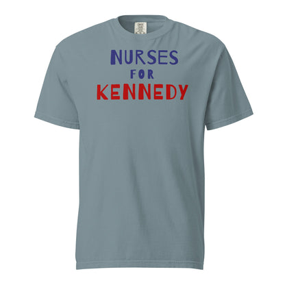 Nurses for Kennedy Unisex Heavyweight Tee - Team Kennedy Official Merchandise