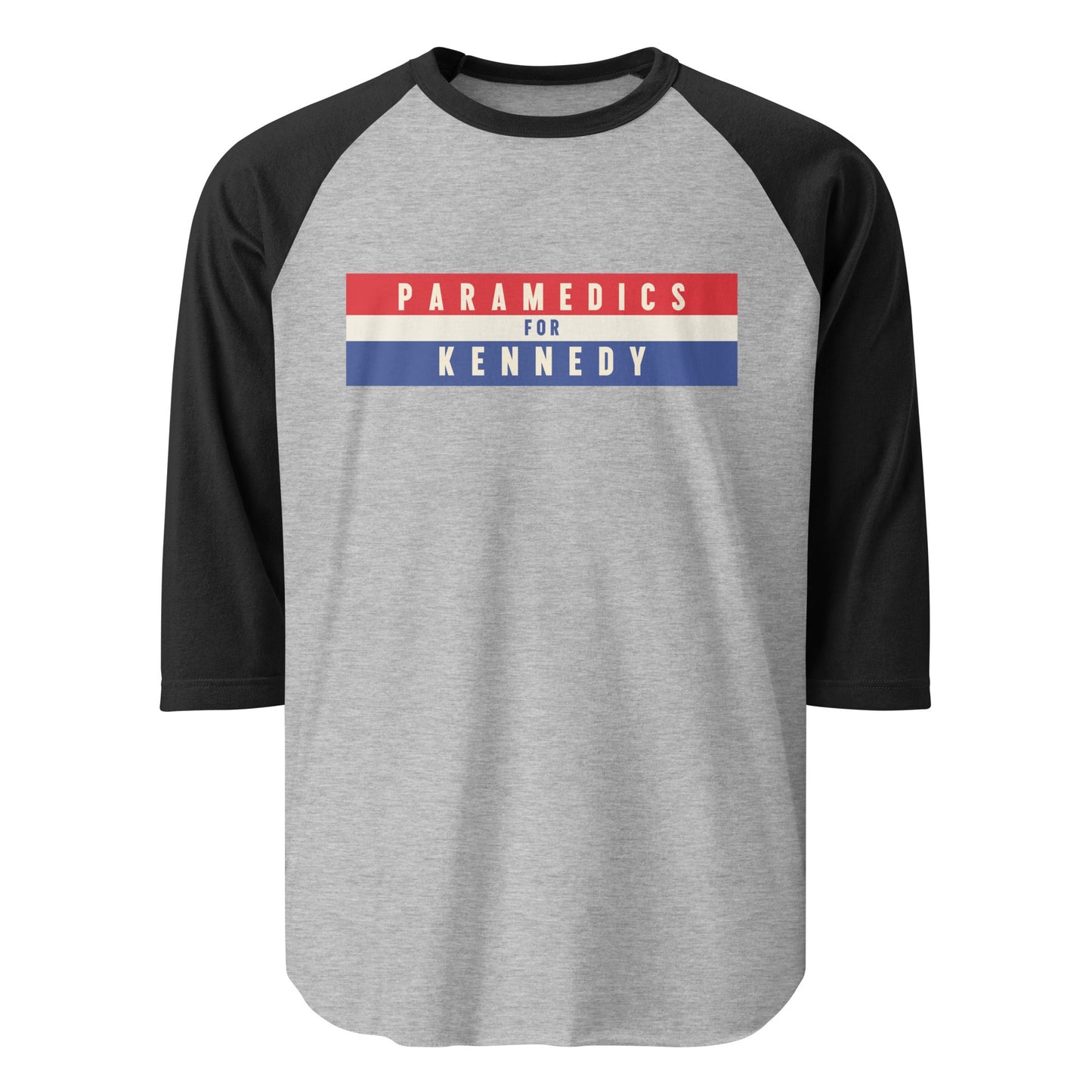 Paramedics for Kennedy 3/4 Sleeve Raglan Tee - Team Kennedy Official Merchandise