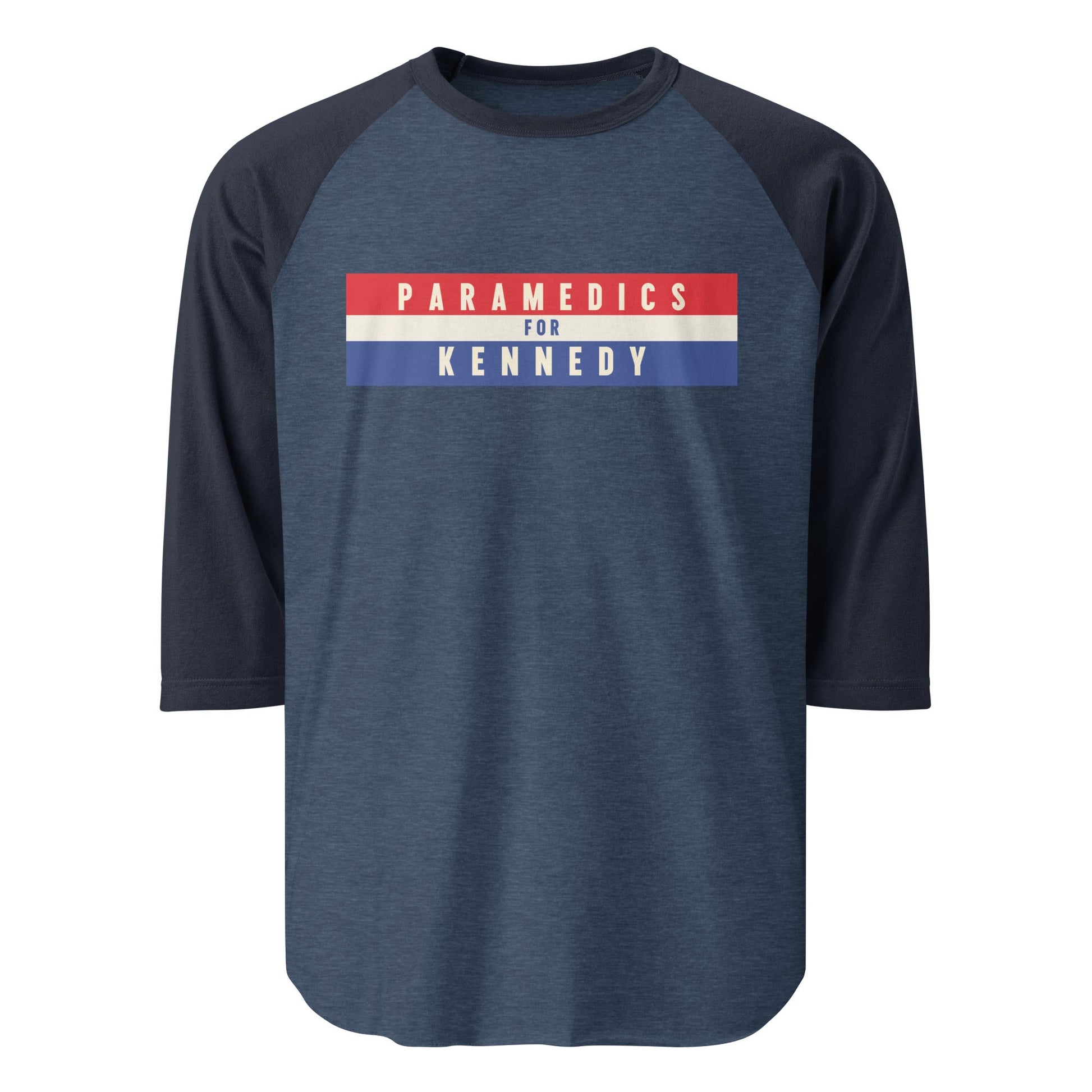 Paramedics for Kennedy 3/4 Sleeve Raglan Tee - Team Kennedy Official Merchandise