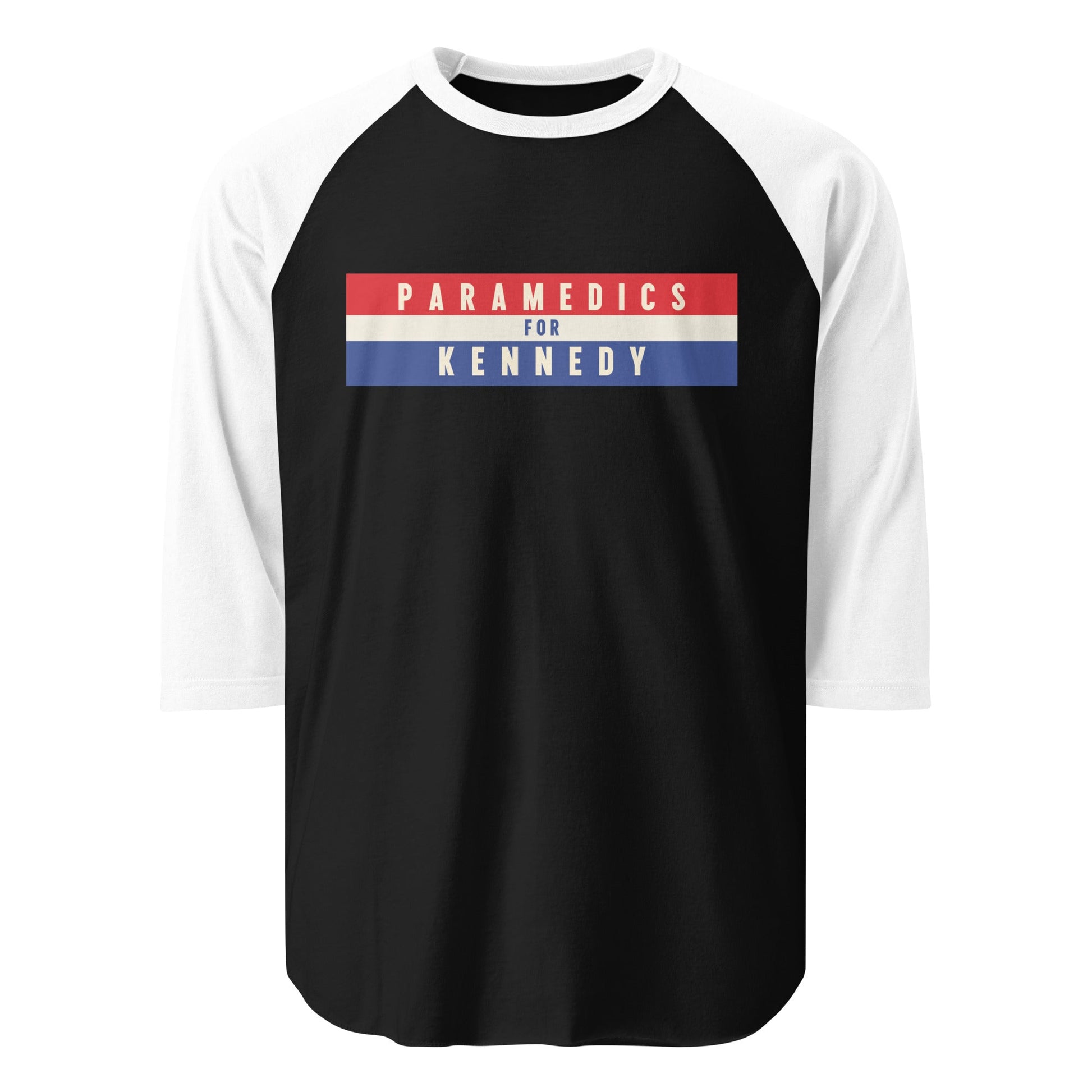 Paramedics for Kennedy 3/4 Sleeve Raglan Tee - Team Kennedy Official Merchandise