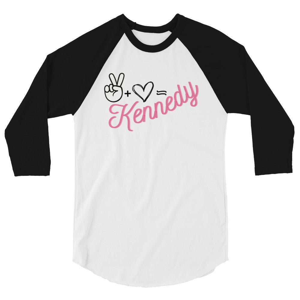 Peace + Love = Kennedy 3/4 Sleeve Raglan Tee - Team Kennedy Official Merchandise