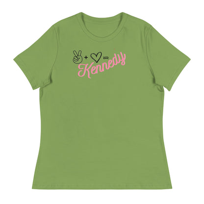 Peace + Love= Women's Relaxed Tee - TEAM KENNEDY. All rights reserved