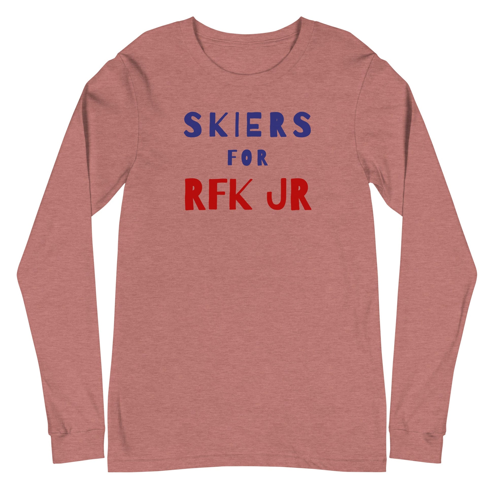 Skiers for RFK Jr. Unisex Long Sleeve Tee - TEAM KENNEDY. All rights reserved