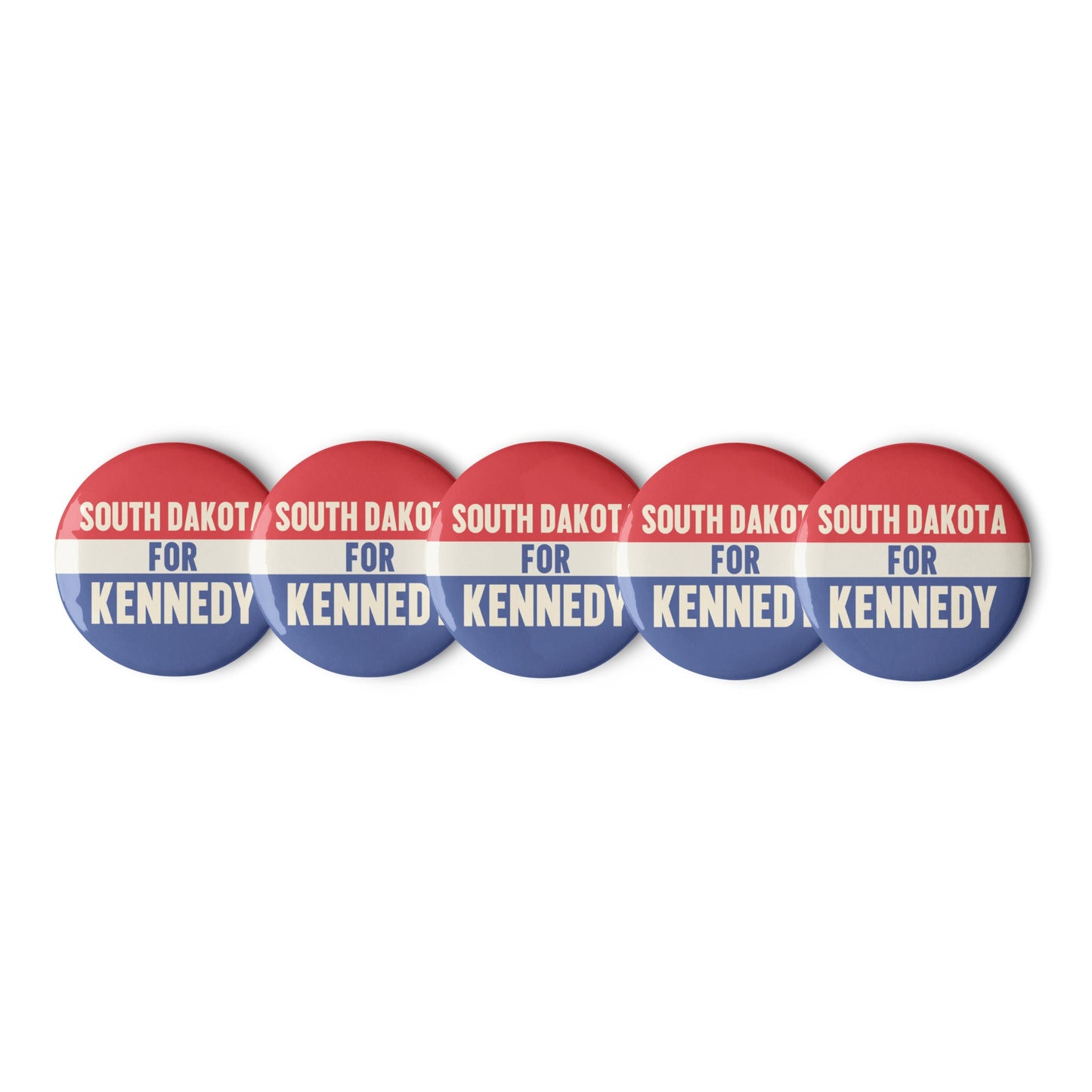 South Dakota for Kennedy (5 Buttons) - TEAM KENNEDY. All rights reserved