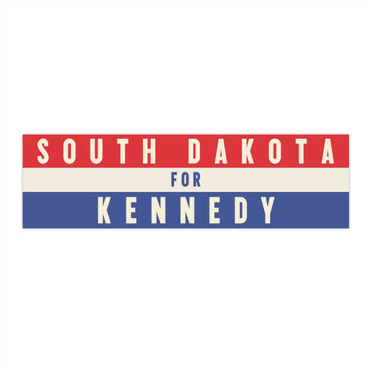 South Dakota for Kennedy Bumper Sticker - Team Kennedy Official Merchandise