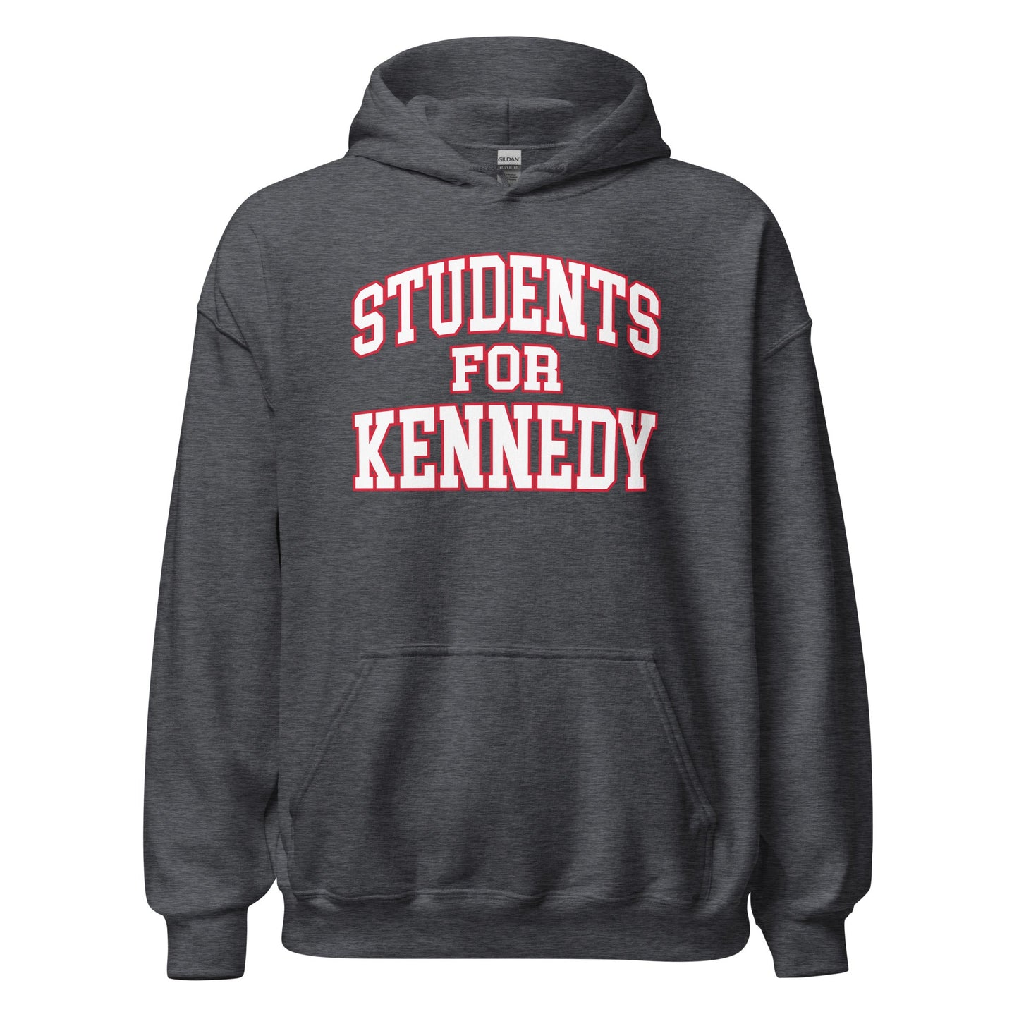 Students for Kennedy Unisex Hoodie - TEAM KENNEDY. All rights reserved