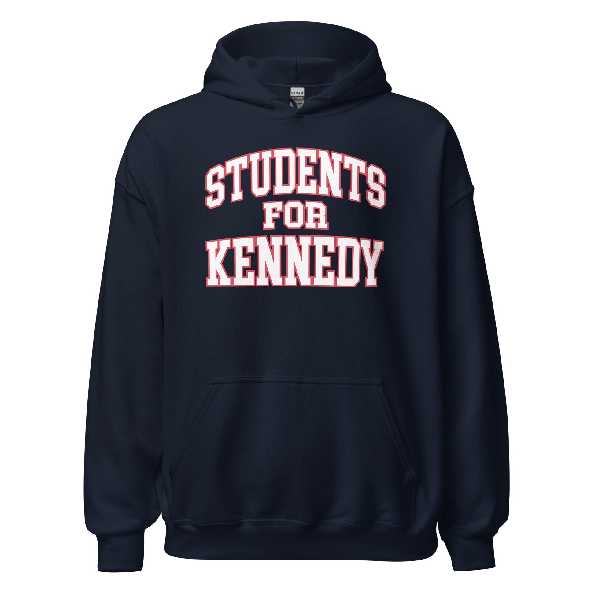 Students for Kennedy Unisex Hoodie - TEAM KENNEDY. All rights reserved