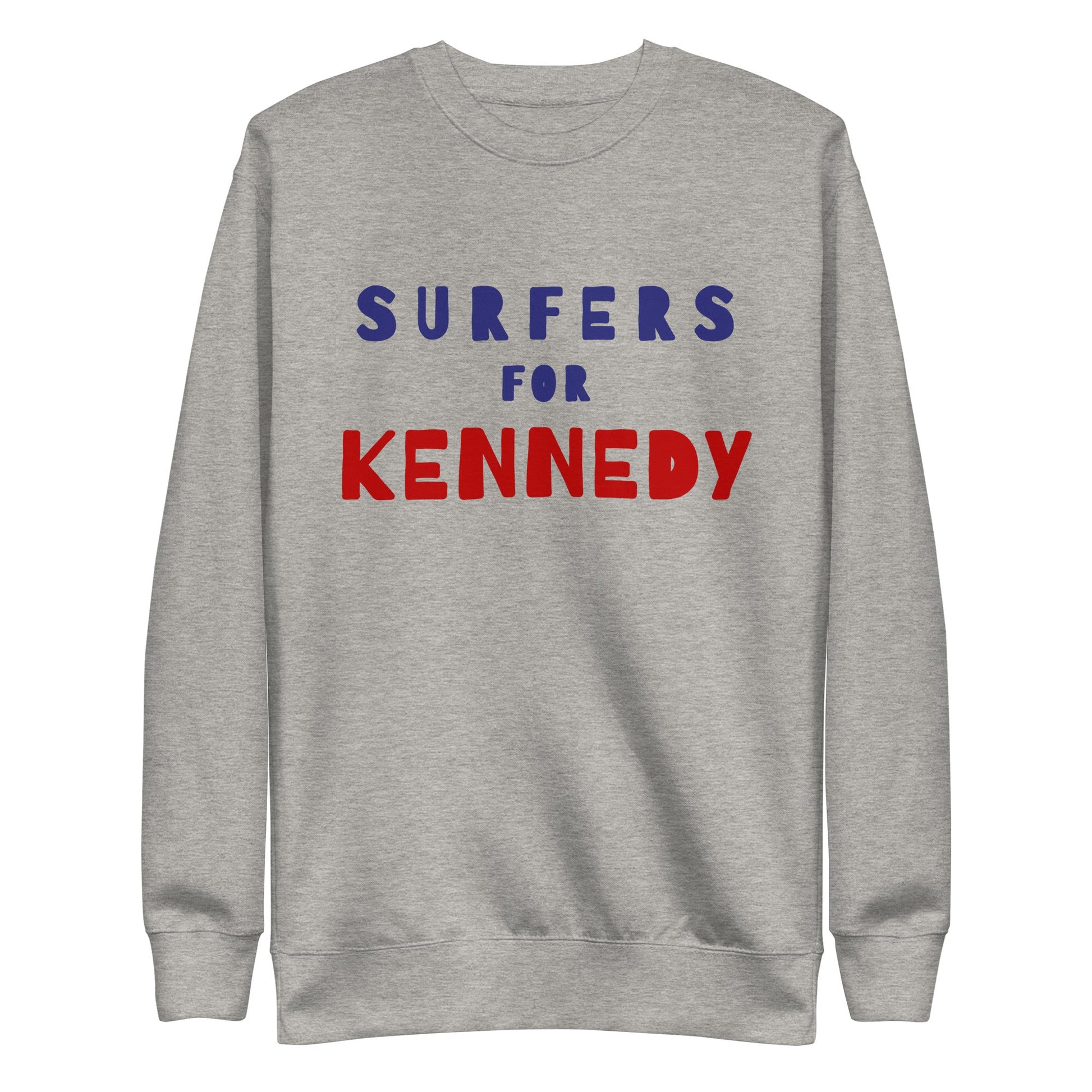 Surfers for Kennedy Unisex Premium Sweatshirt - TEAM KENNEDY. All rights reserved