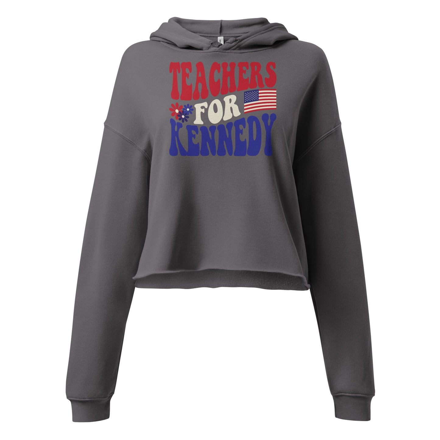 Teachers for Kennedy Crop Hoodie - Team Kennedy Official Merchandise