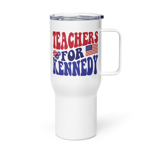 Teachers for Kennedy Travel Mug - Team Kennedy Official Merchandise