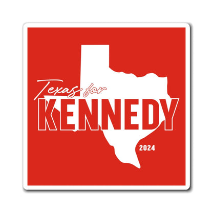 Texas for Kennedy Die - Cut Magnet in Red - TEAM KENNEDY. All rights reserved