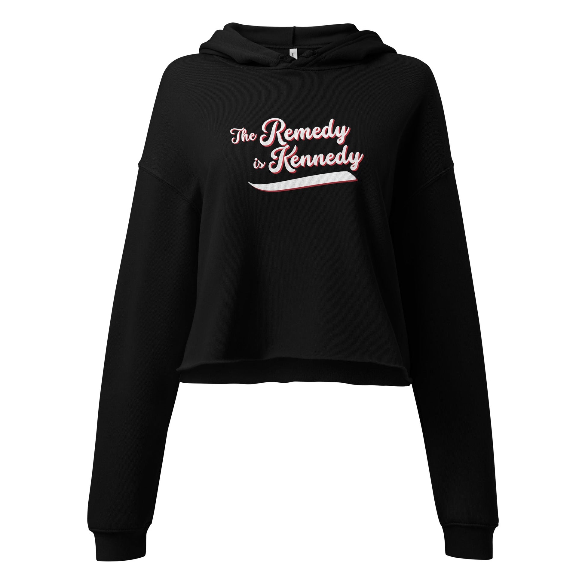 The Remedy is Kennedy Crop Hoodie - Team Kennedy Official Merchandise