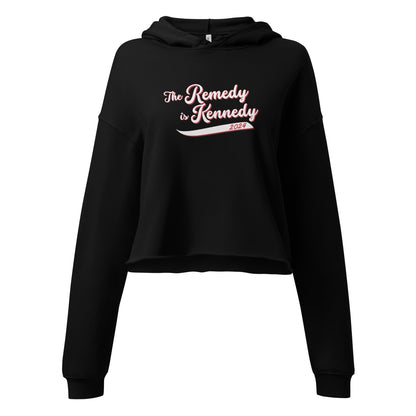 The Remedy is Kennedy Crop Hoodie - TEAM KENNEDY. All rights reserved