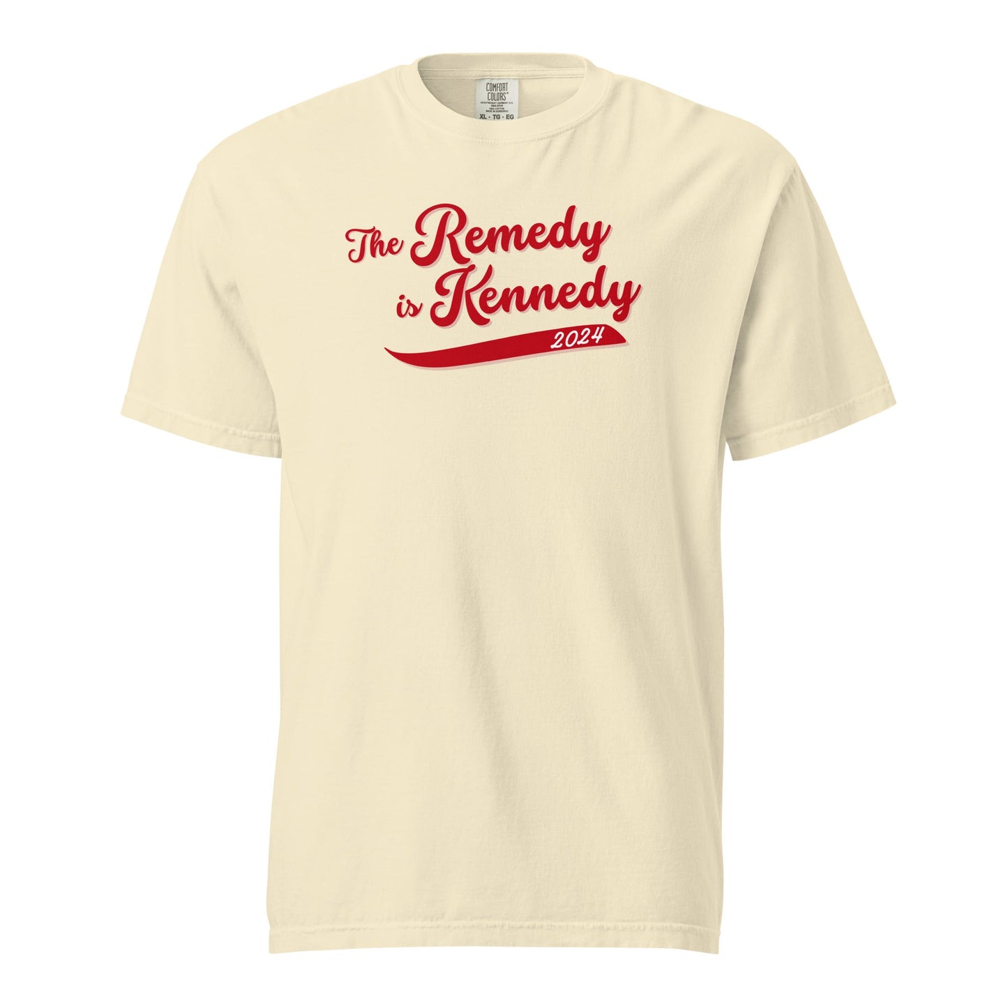 The Remedy is Kennedy Unisex heavyweight tee - TEAM KENNEDY. All rights reserved