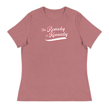 The Remedy is Kennedy Women's Relaxed Tee - Team Kennedy Official Merchandise