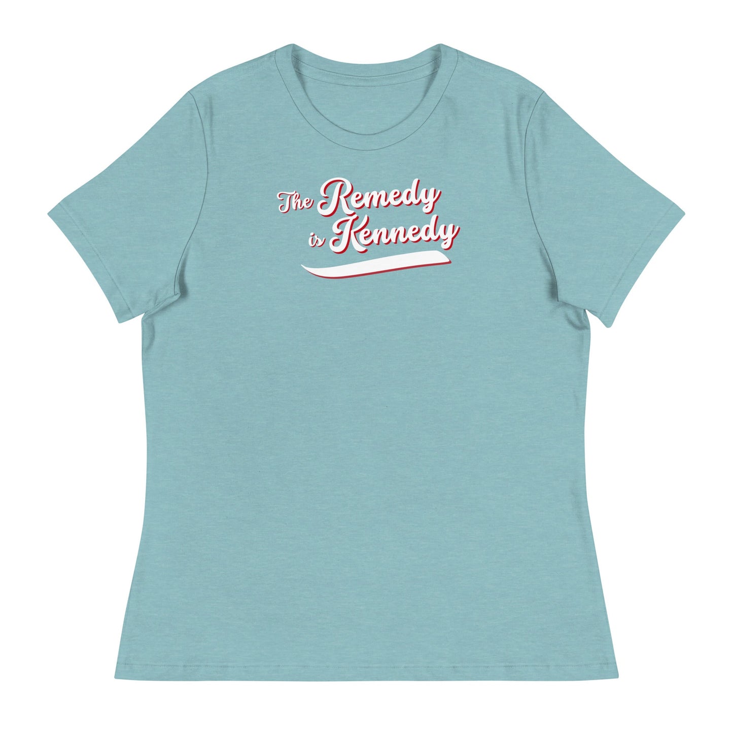 The Remedy is Kennedy Women's Relaxed Tee - Team Kennedy Official Merchandise